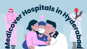 Medicover Super Speciality Hospitals Hyderabad